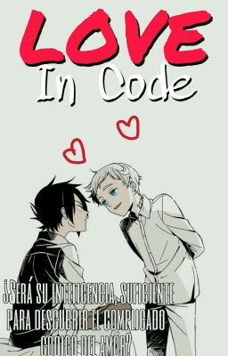 Love in Code ||NormanxRay|| HIATUS