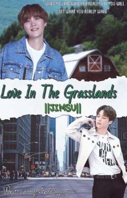 Love In The Grasslands ||JimSu|| ||AU||