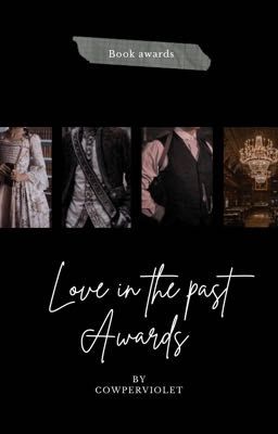 Love In the Past Awards 2023