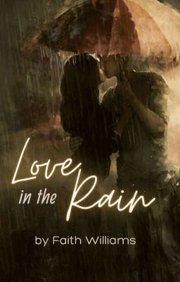 love in the rain