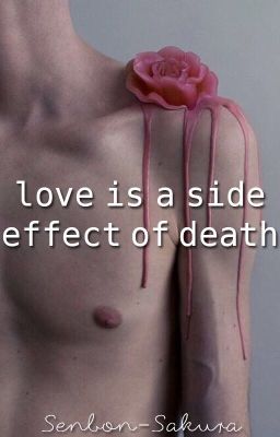 Love is a side effect of death. |-Tardy Threeshot