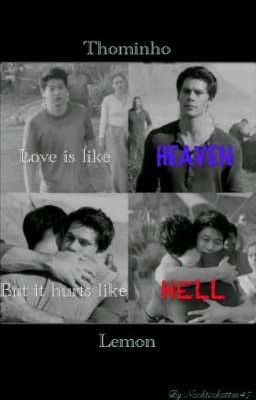 Love is like HEAVEN but it hurts like HELL~ Thominho