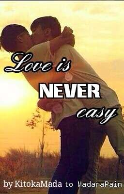 Love is NEVER easy