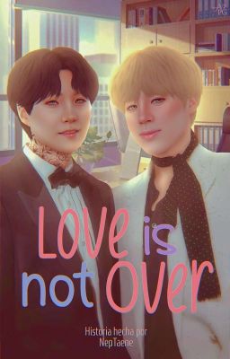 Love Is Not Over • YoonMin;윤민