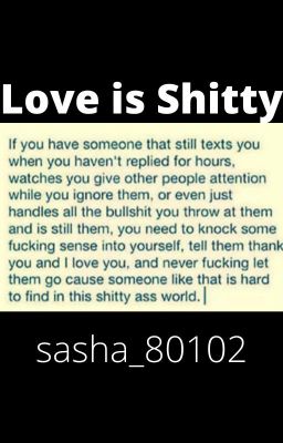 Love is Shitty