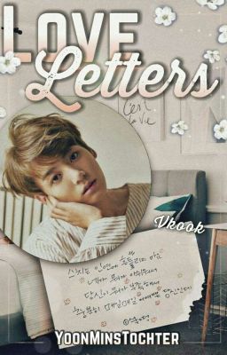 Love Letters ♥ Vkook