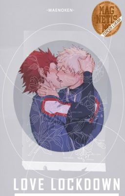 ♣ Love Lockdown ♣ KiriBaku / Songfic