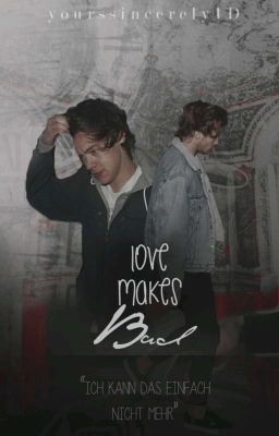 Love Makes Bad - Larry Stylinson