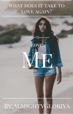 Love Me