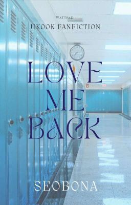 love me back ~ jikook | ✔