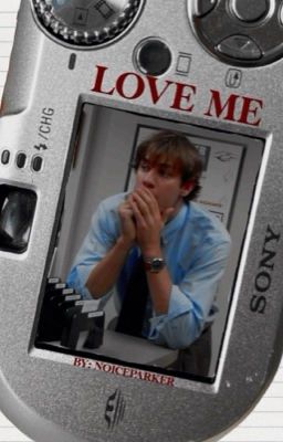 Love Me [Jim Halpert]