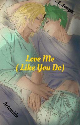 Love me ( Like You Do )