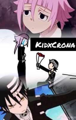 Love Me Through it All (KidxCrona AU)