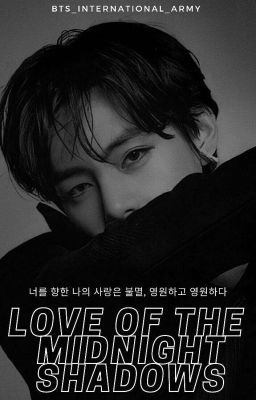 Love of The Mid-Night Shadows (KTH FF) 