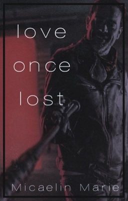 Love Once Lost