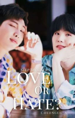 Love or Hate? | Namgi