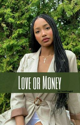 Love Or Money || H.S || Complete