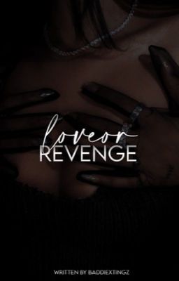 Love or Revenge