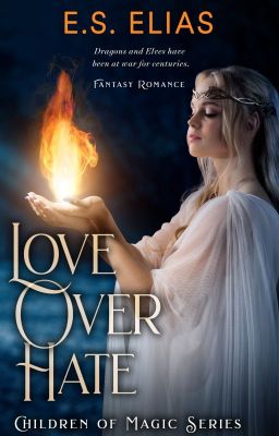 Love Over Hate (Children of Magic Series)