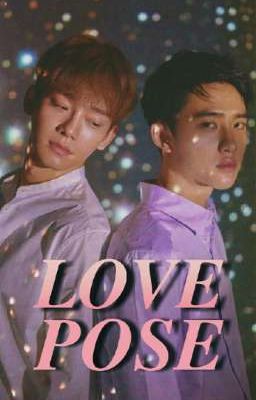 LOVE POSE | dks × kjd [END]