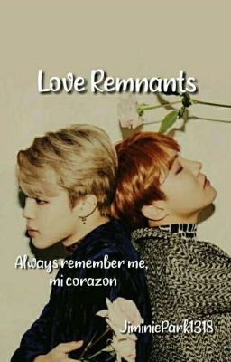 Love Remnants [PJM/JHS FF]