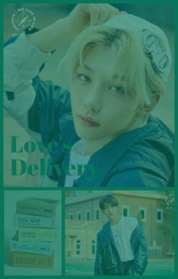 Love's Delivery ➹ [Changlix]