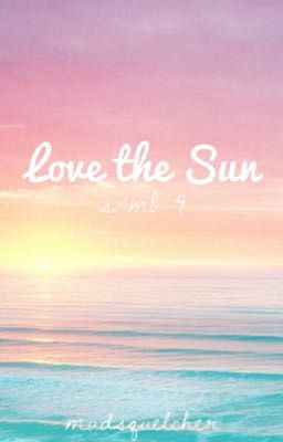 Love the Sun - s/mb 4