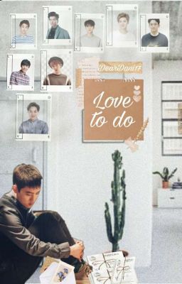 LOVE TO DO || KyungSoo