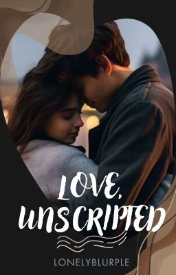 Love, Unscripted