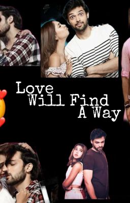 Love Will Find A Way