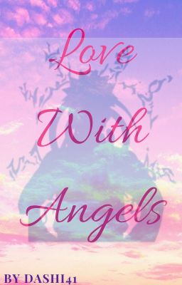 Love With Angels