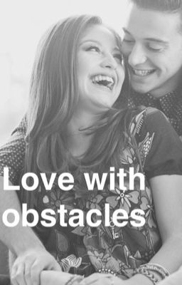 Love with obstacles| Ruggarol