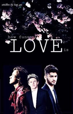 Love • zayn&niall&harry ✔️