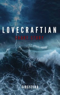 Lovecraftian short story