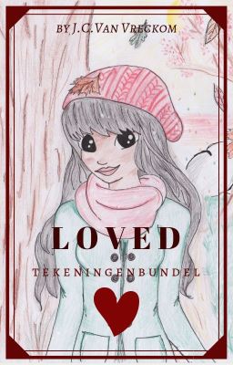 Loved - Drawings