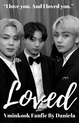 Loved | Vminkook 