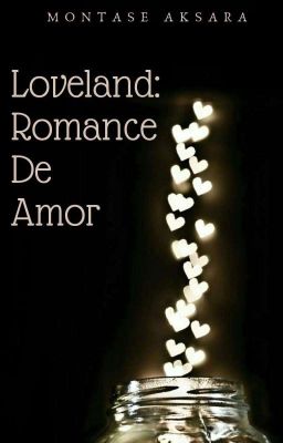 Loveland: Romance de Amor