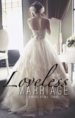 Loveless Marriage (Book 1)