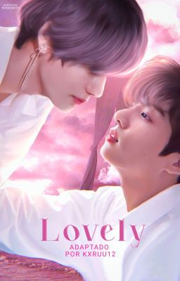 Lovely || Taekook