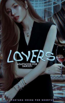 Lovers ~ |Satzu|