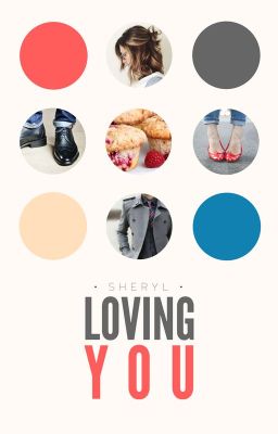 Loving You (#3.5 FFAW) | ✓