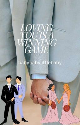 Loving You Is A Winning Game