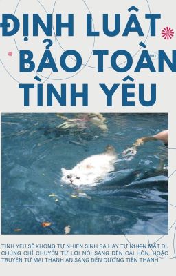 [lowdra] định luật bảo toàn tình yêu