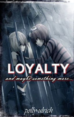 LOYALTY and maybe something more (Mello x Matt, DEATH NOTE)