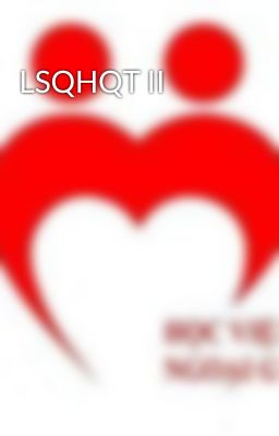 LSQHQT II