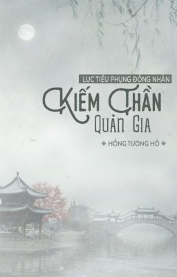 [LTPDN] Kiếm thần quản gia