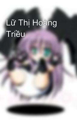 Lữ Thị Hoàng Triều