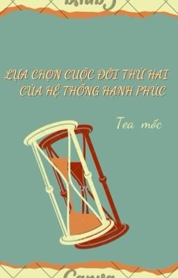 Lựa chọn cuộc đời thứ hai của hệ thống hạnh phúc