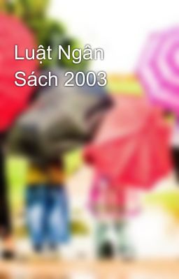 Luật Ngân Sách 2003