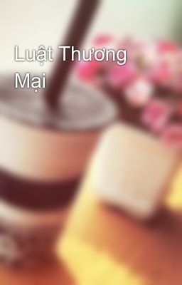 Luật Thương Mại